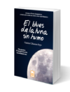 el blues de la luna sin humo