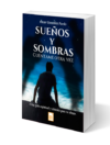 sueños y sombras