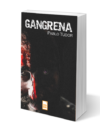 gangrena libro